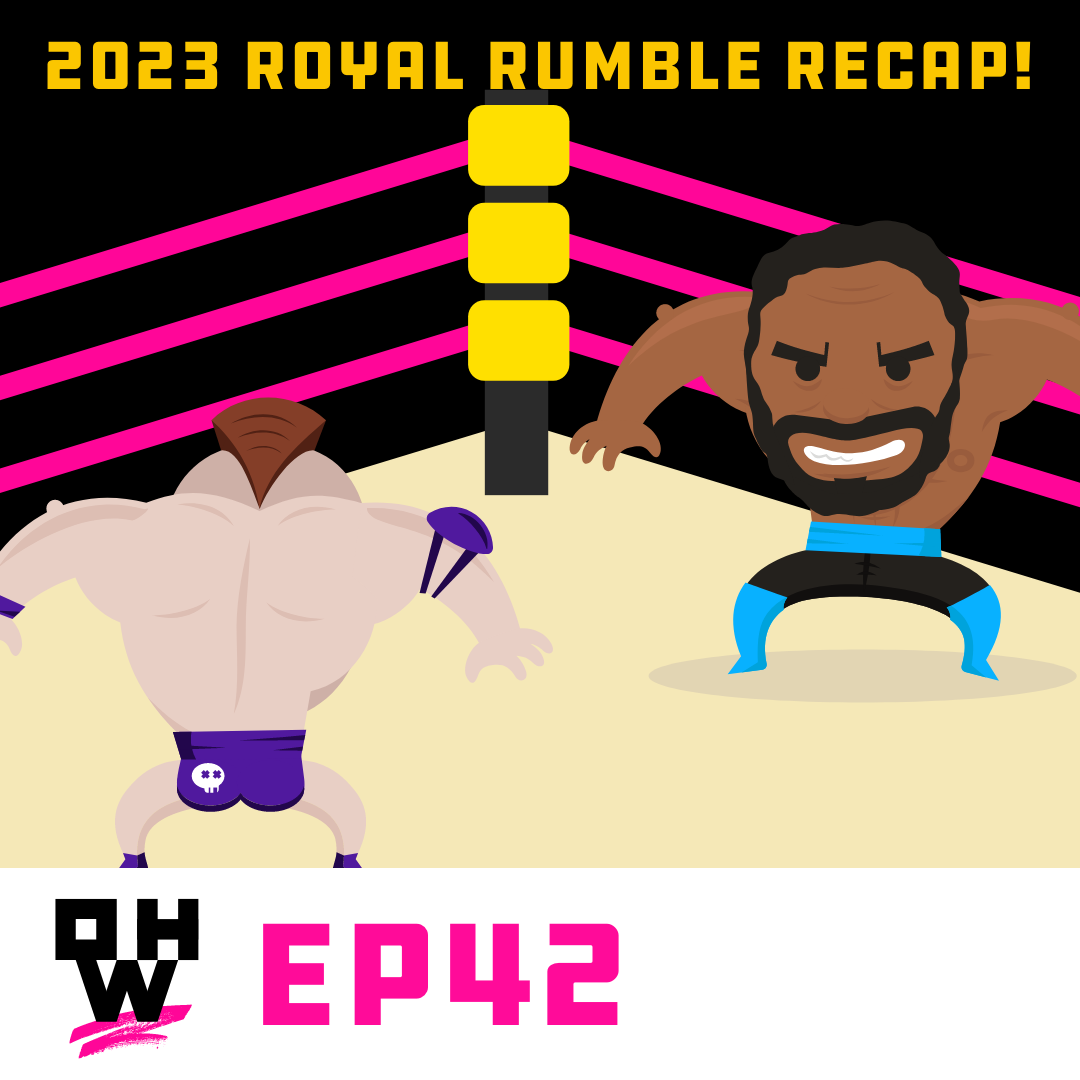 Royal Rumble Recap – OWP Ep 42
