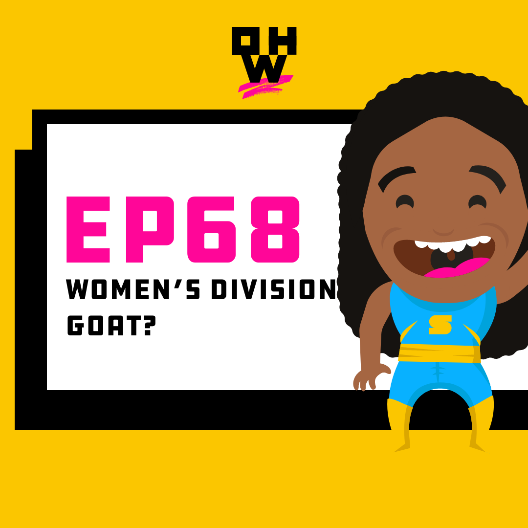Women’s Division GOAT – OWP 68