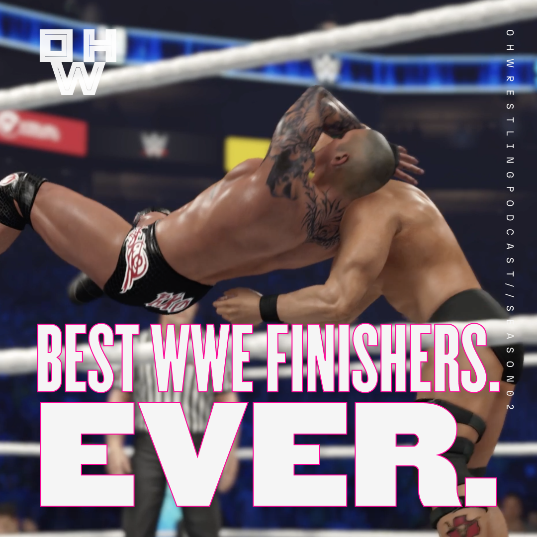 Best WWE Finishers Of All Time episode artwork
