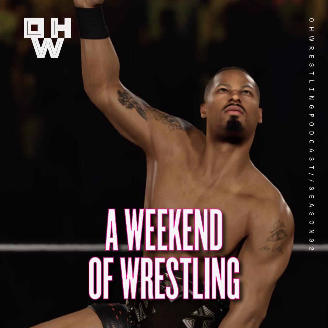 A Wrestling Weekend