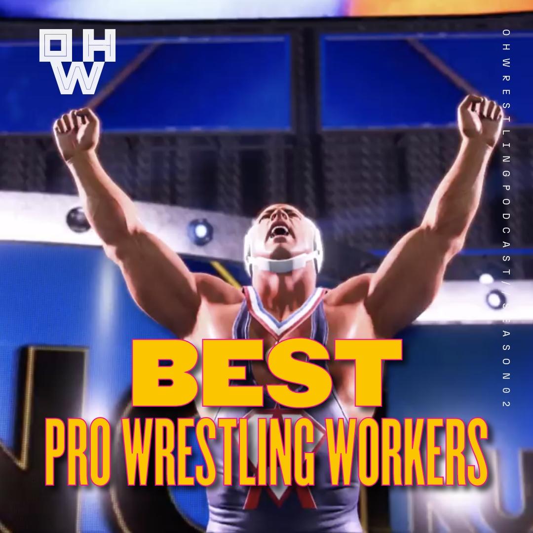 Best Pro Wrestling Workers