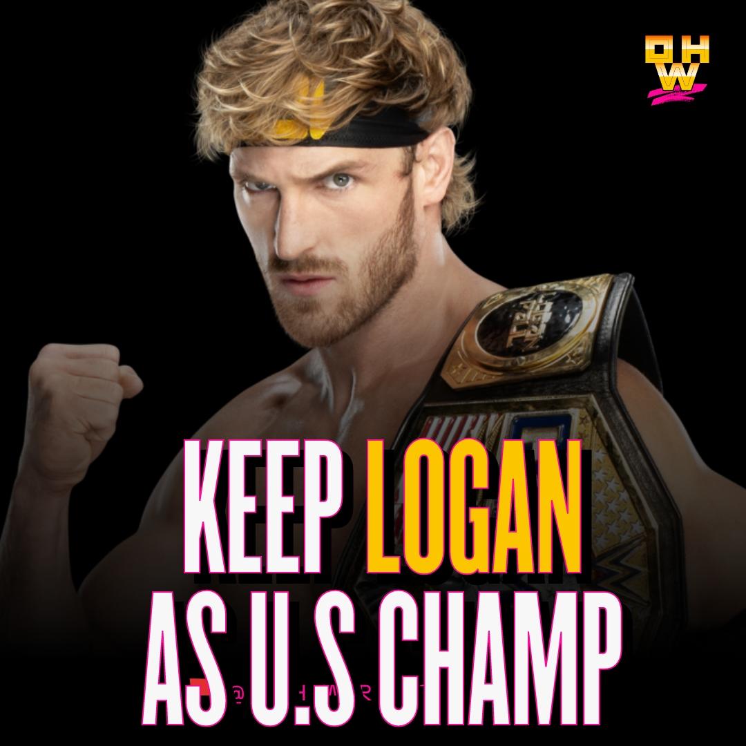 Logan Paul Should Keep the US Championship