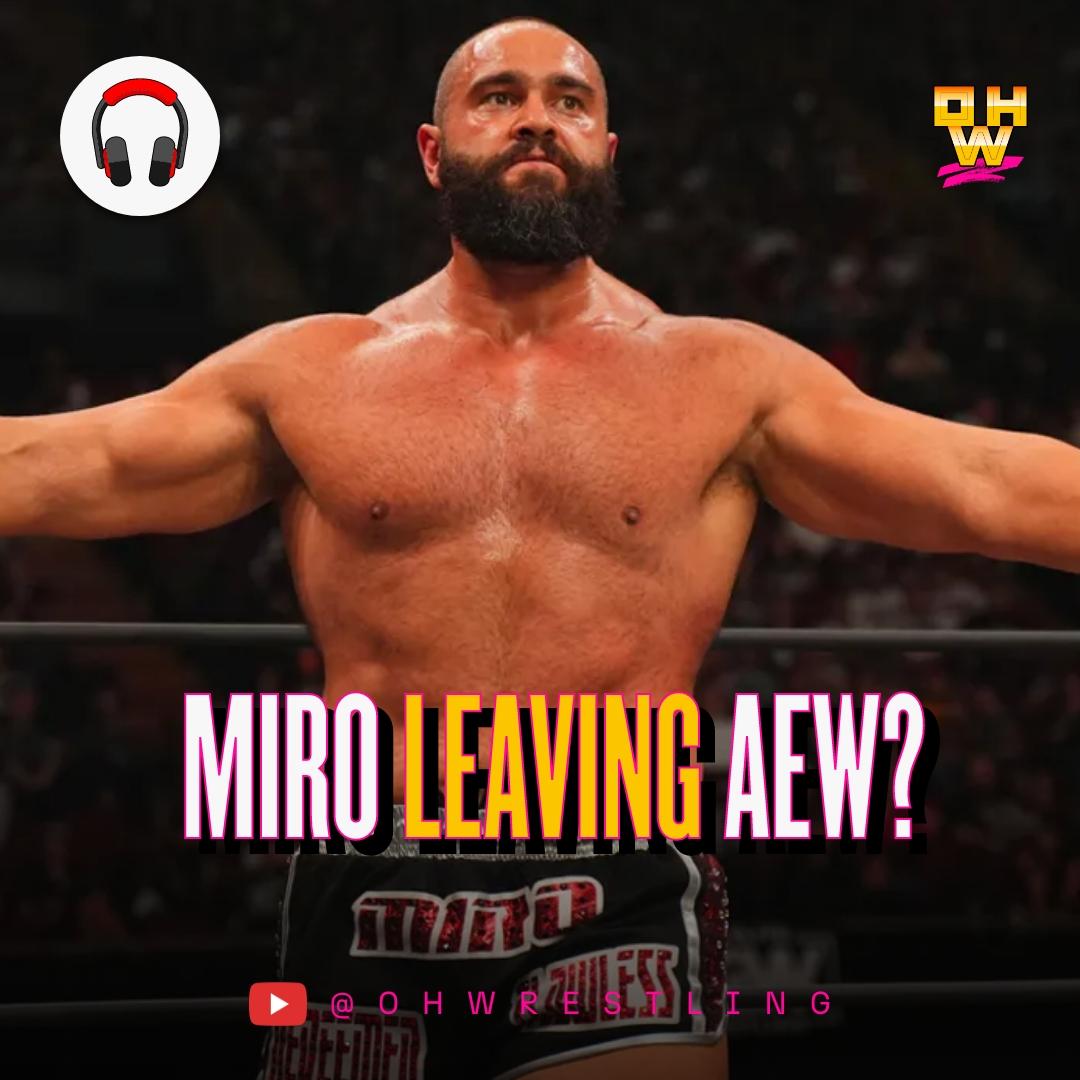 Miro and Wrestlers You Would Build A Promotion Around episode artwork