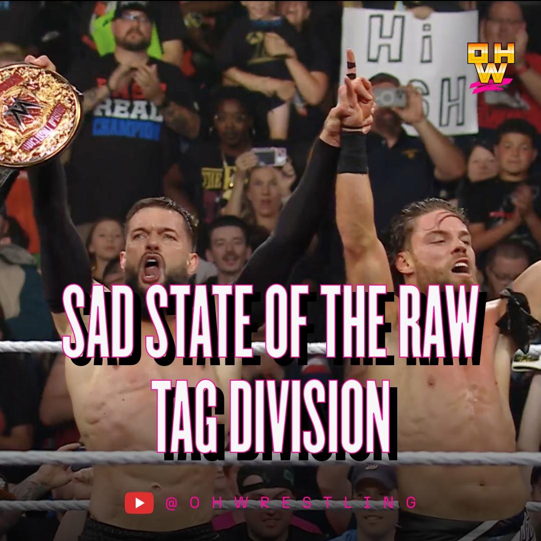 The Raw Tag Team Division is sad